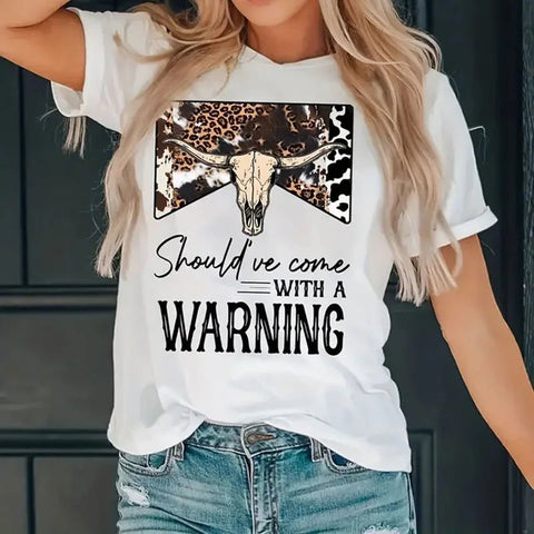 Should've Come with A Warning Print Women Cowboy Western Country Graphic Tee - American ThistleShould've Come with A Warning Print Women Cowboy Western Country Graphic Tee